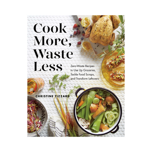 Cook More, Waste Less